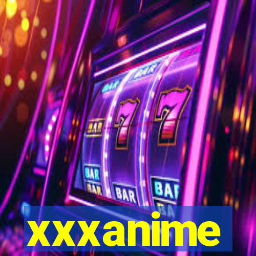 xxxanime