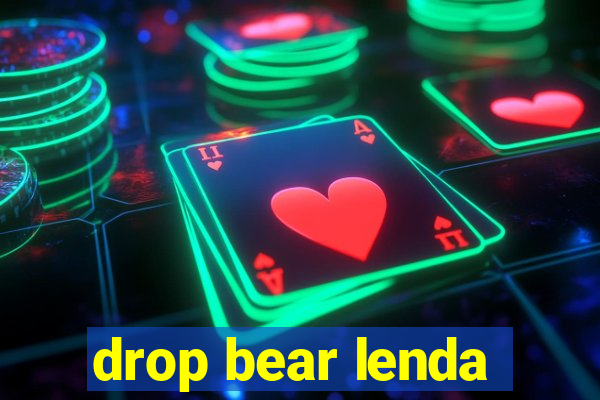 drop bear lenda