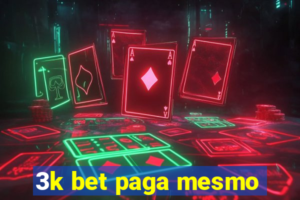 3k bet paga mesmo