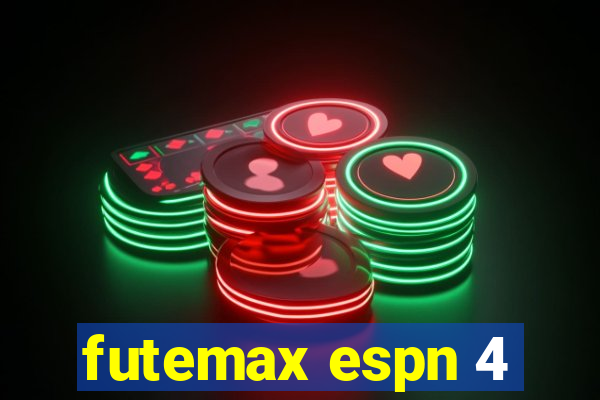 futemax espn 4