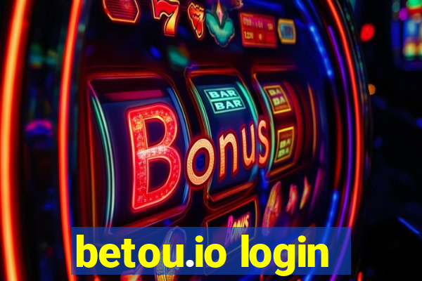 betou.io login