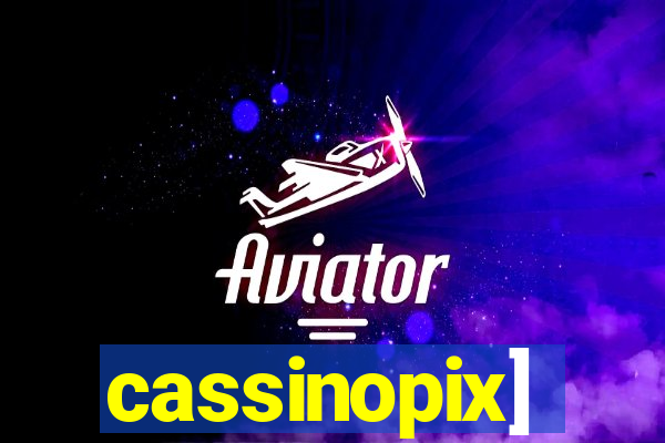 cassinopix]