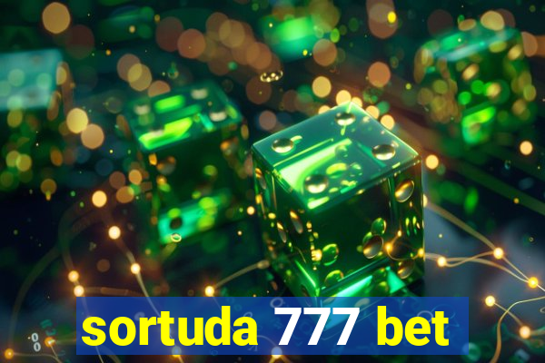 sortuda 777 bet