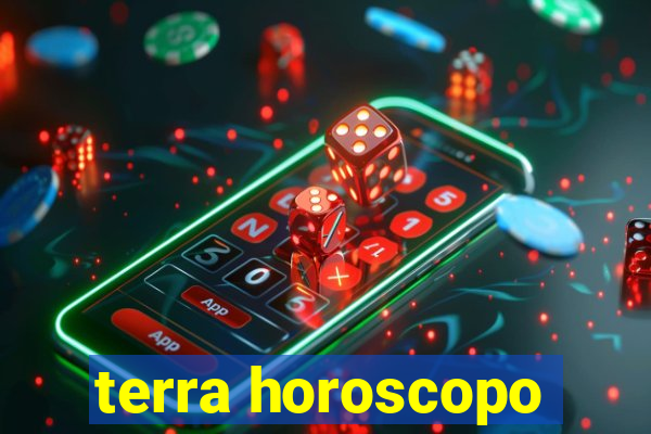 terra horoscopo