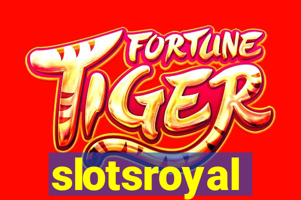 slotsroyal