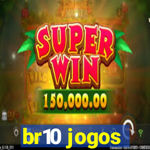 br10 jogos