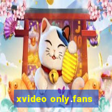 xvideo only.fans