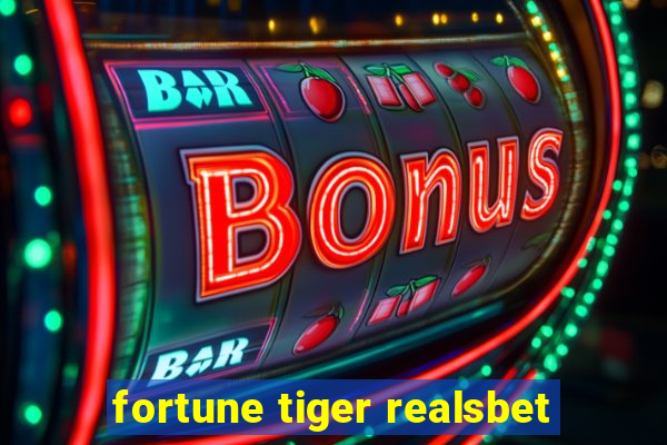 fortune tiger realsbet