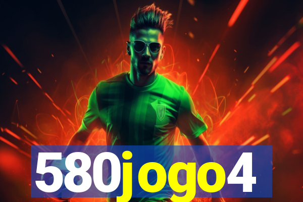 580jogo4