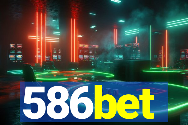 586bet