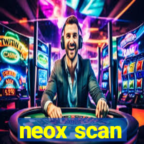 neox scan