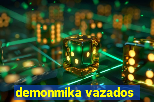 demonmika vazados