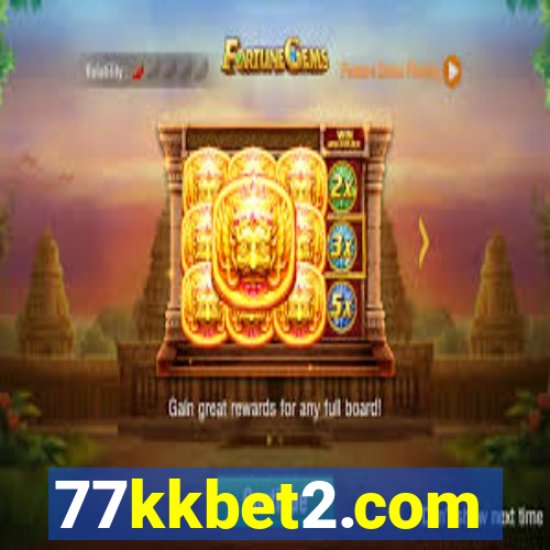 77kkbet2.com