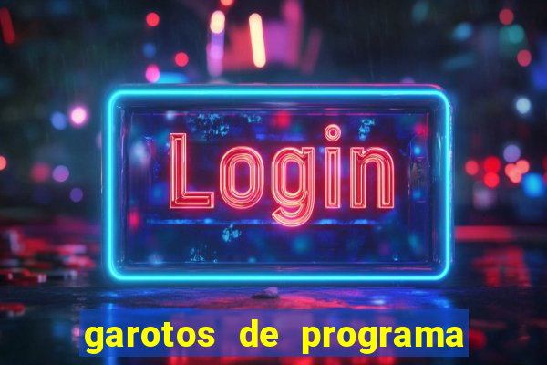 garotos de programa da zona leste