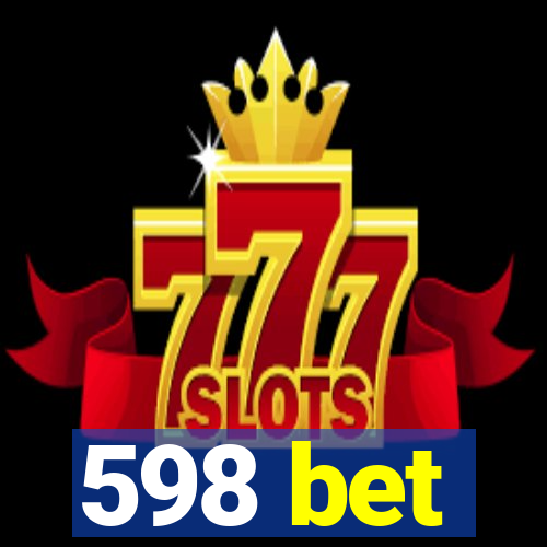 598 bet