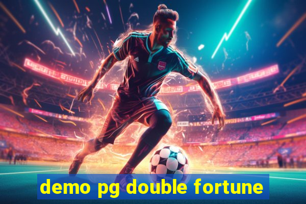 demo pg double fortune