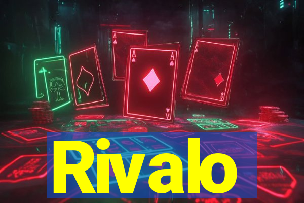 Rivalo