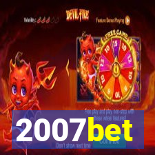 2007bet