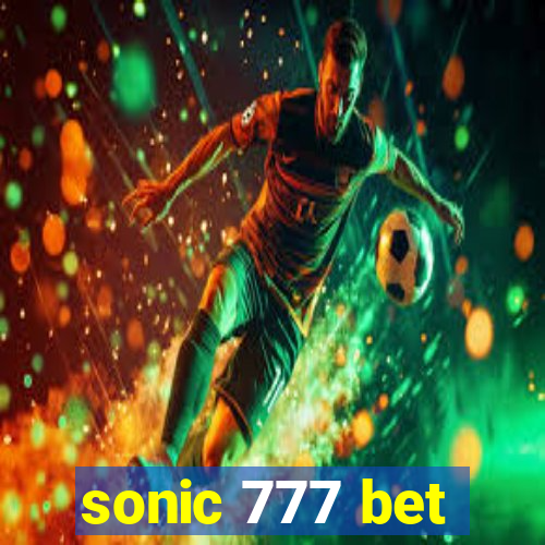 sonic 777 bet