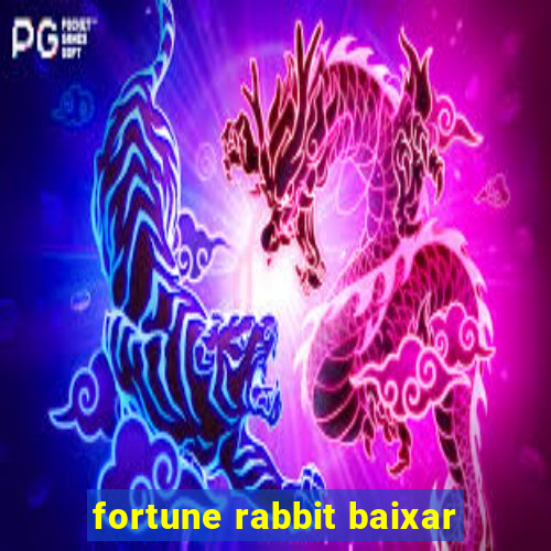 fortune rabbit baixar