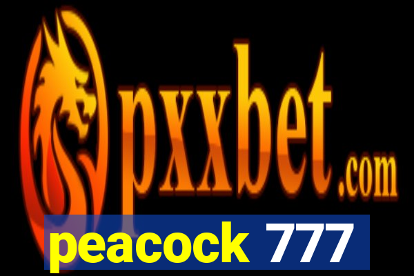 peacock 777