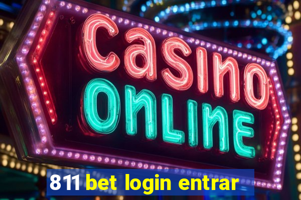 811 bet login entrar