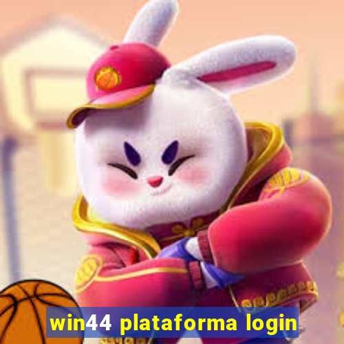 win44 plataforma login