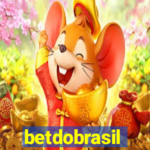 betdobrasil