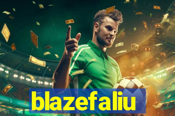 blazefaliu