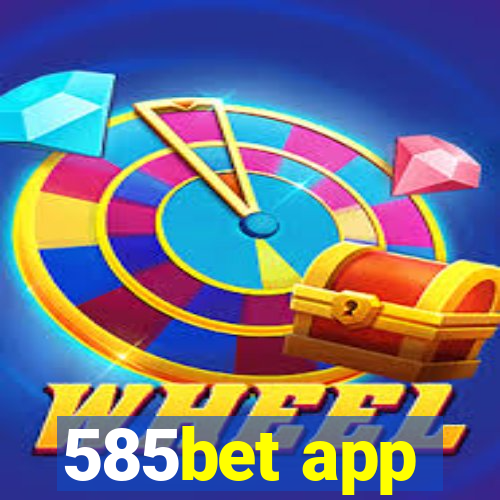 585bet app