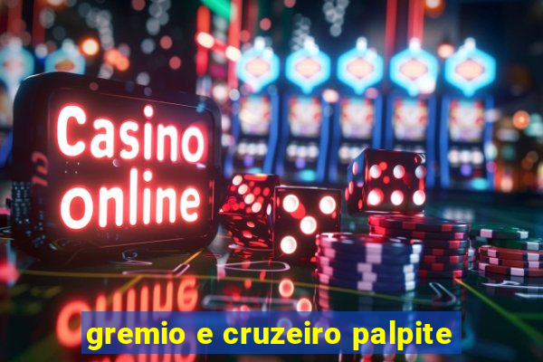 gremio e cruzeiro palpite