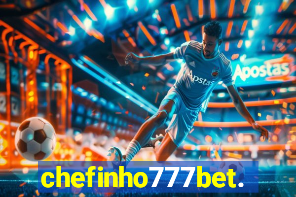 chefinho777bet.com