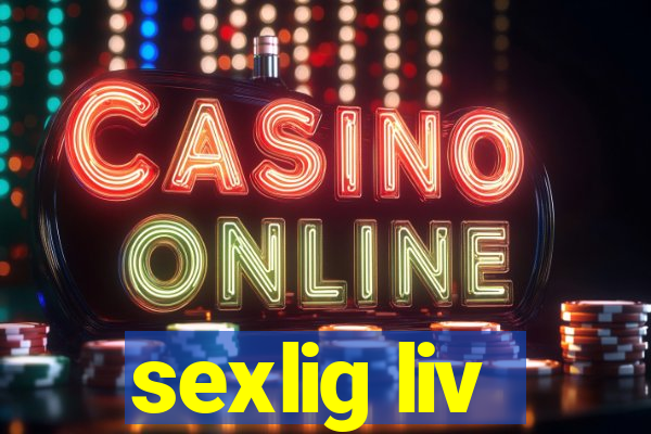 sexlig liv