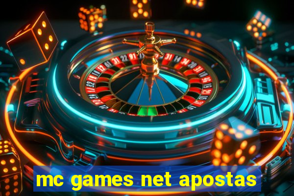 mc games net apostas