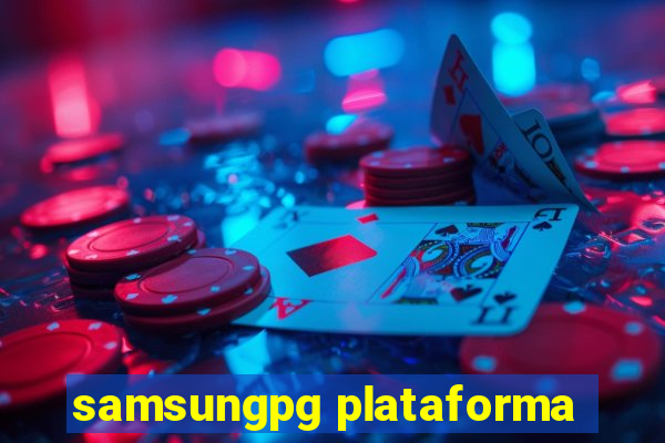 samsungpg plataforma