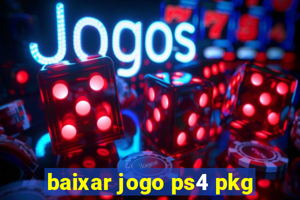 baixar jogo ps4 pkg