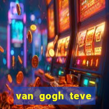 van gogh teve filhos van