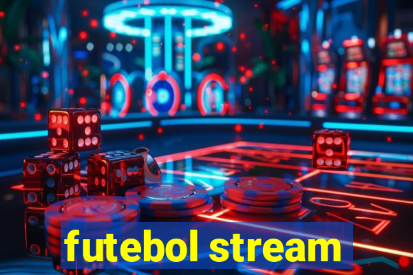 futebol stream