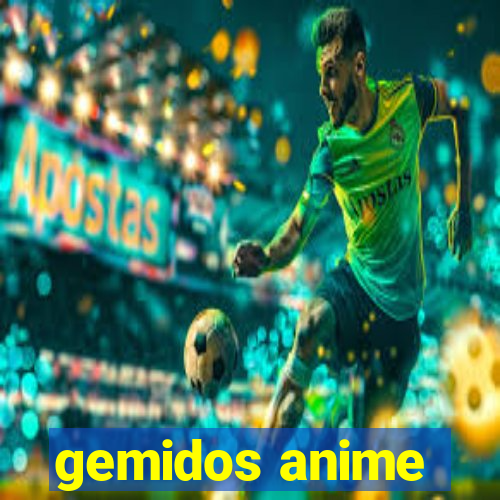 gemidos anime