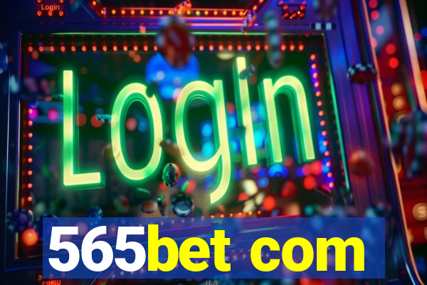 565bet com