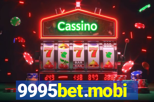 9995bet.mobi