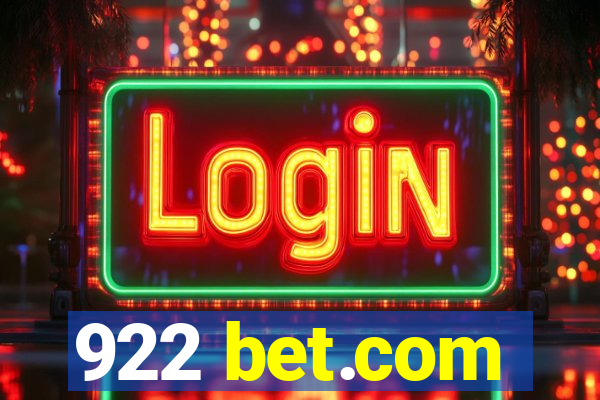 922 bet.com