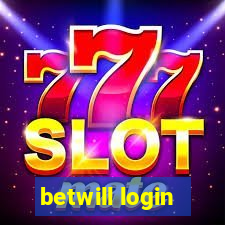 betwill login