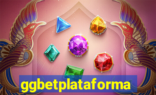 ggbetplataforma