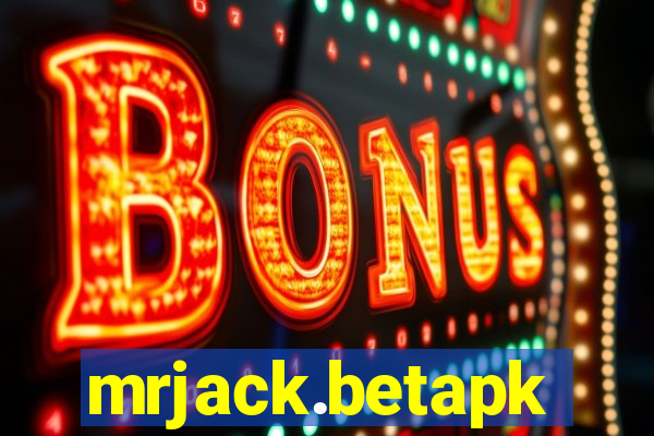 mrjack.betapk