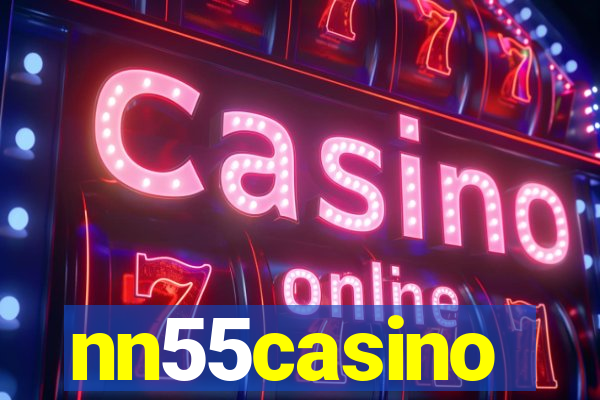 nn55casino