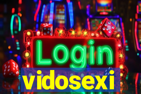 vidosexi