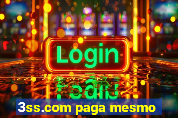 3ss.com paga mesmo