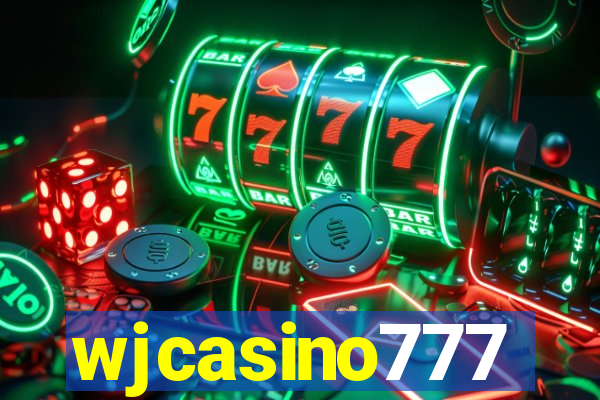 wjcasino777