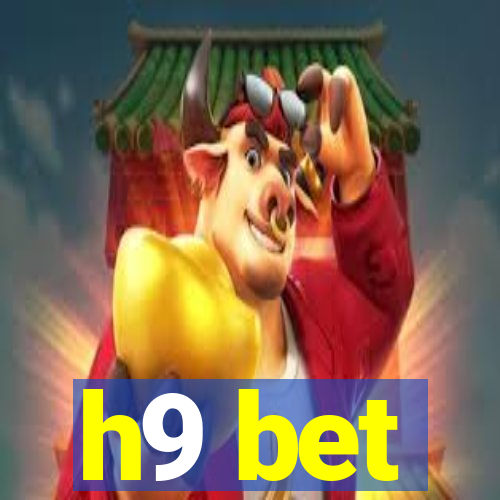 h9 bet